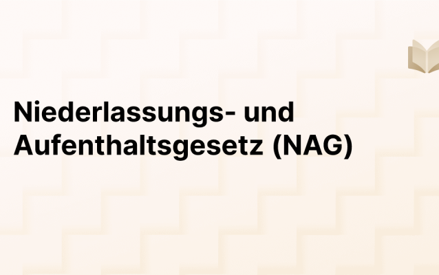 Text mit der Aufschrift „Niederlassungs- und Aufenthaltsgesetz (NAG)“ auf hell gemustertem Hintergrund mit einem kleinen Buchsymbol in der oberen rechten Ecke.